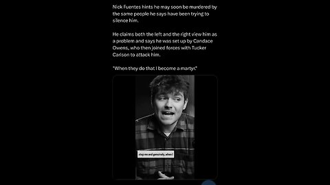 Nick Fuentes ~ Wants martyrdom !?