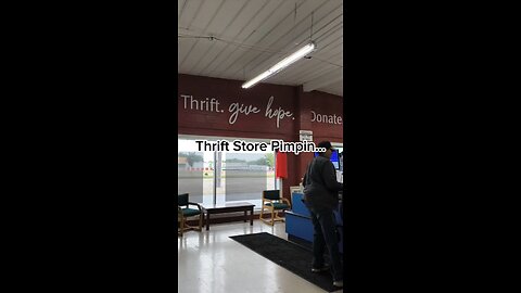Thrift store pimpin