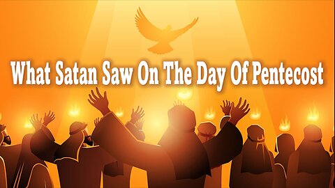 What Satan Saw On The Day Of Pentecost - John 3:16 C.M. Thursday Night In The Word LIVE 6/19/2025