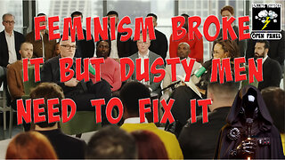 FEMINISM Broke it, Now YOU Fix It | #NoContact | The Hair Hat Curse | Pilots Hiding Mental Health