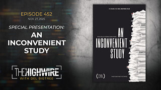 Episode 452: SPECIAL PRESENTATION: AN INCONVENIENT STUDY
