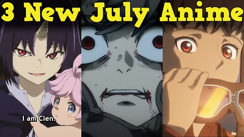 3 New Anime Coming In July! One Of Them Has Something To Do With Fire Force!