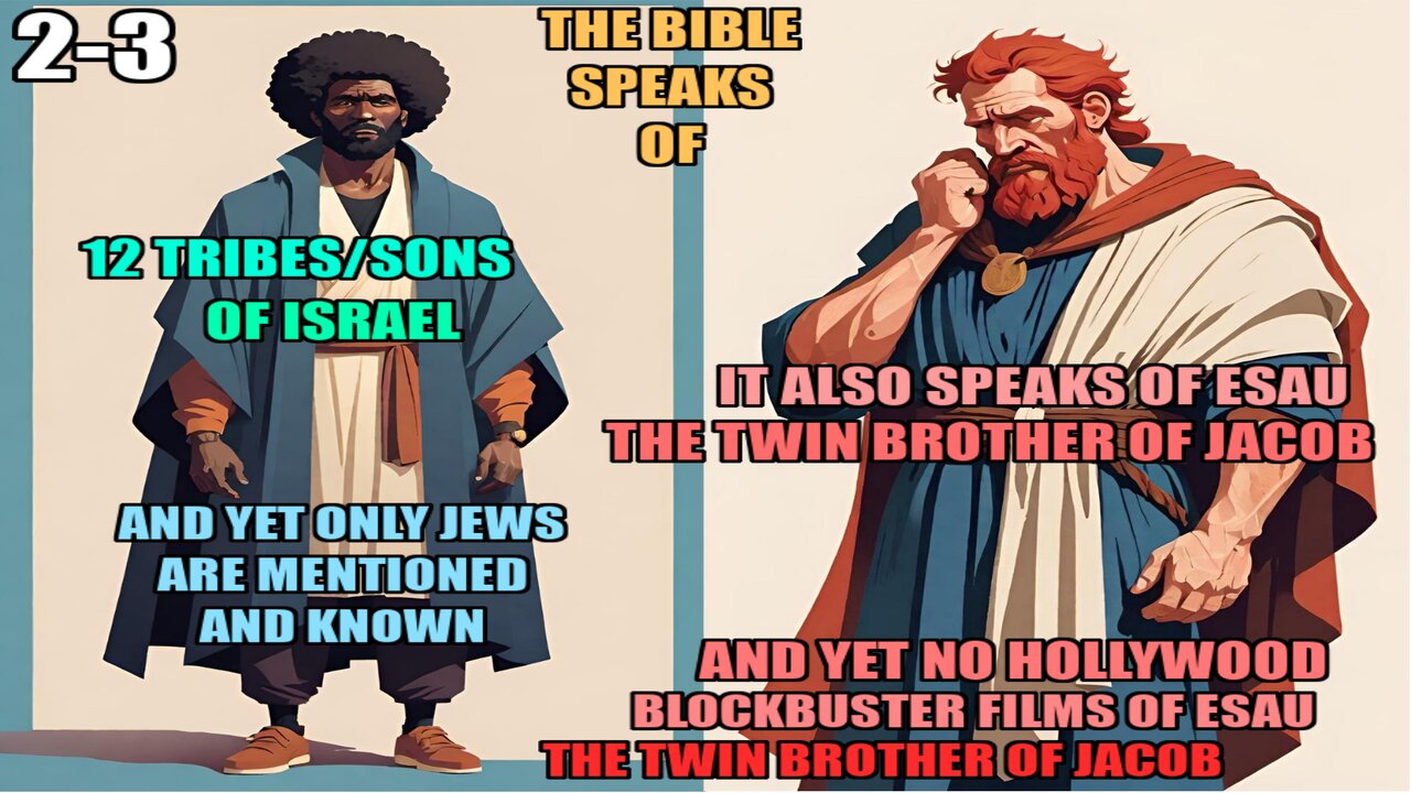 The Logic Of ppl There's 12 Tribes But ppl Only Say Jews, No Mention Of Twin Brother Esau 2-3