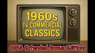 BEST 1968 TV COMMERCIALS Extended Bonus Edition!