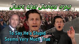 Just the Jokes #90