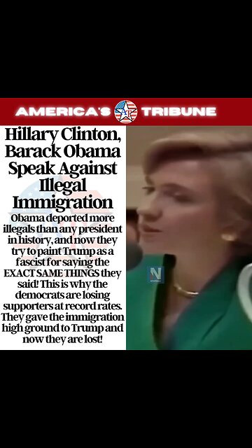 Hillary Clinton, Barack Obama Speak Against Illegal Immigration Obama deported the MOST illegals