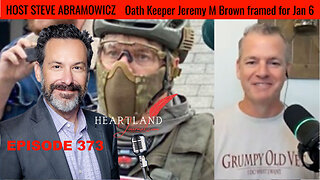Explosive Interview Oath Keeper Jeremy M Brown framed for Jan 6 | HLJ EP373