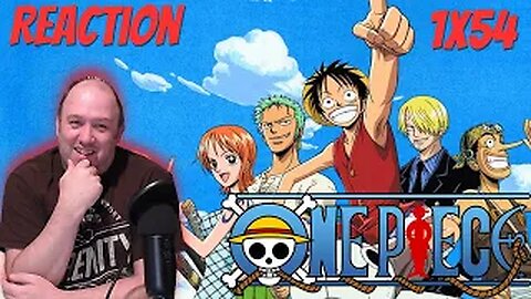 One Piece Anime S1 E54 Reaction "Precursor to a New Adventure! Apis, a Mystorious Girl!"