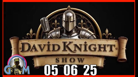 DAVID KNIGHT (Full Show) 05_06_25 Tuesday