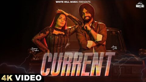 AMMY VIRK & JASMINE SANDLAS : CURRENT | RISE & THRIVE (Official Video) New Punjabi Songs 2025