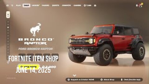 Fortnite Item Shop|June 14, 2025(*New* Ford Bronco Rapter Bundle)