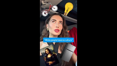 White people don’t have culture