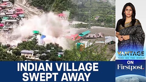 Cloudburst Triggers Flash Floods in Uttarakhand | Vantage with Palki Sharma | N18G