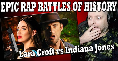 Lara Croft vs Indiana Jones | Epic Rap Battles | First Time Watching | Raiders of the Rap Battle! 🎤