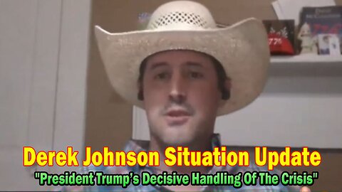 Derek Johnson, Michael Jaco Situation Update 06.26.25: "President Trump’s Decisive Handling Of The Crisis"