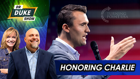 Honoring Charlie | Dr. Duke Show 