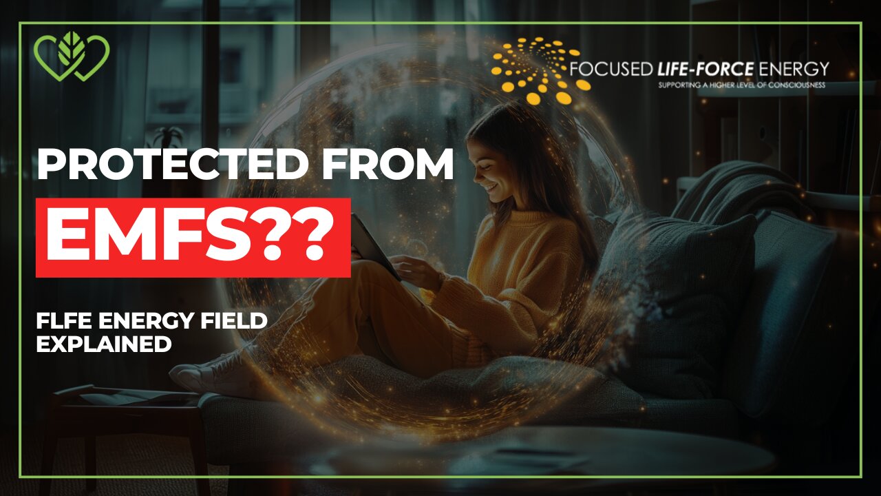 From Chaos to Coherence: EMF Protection & High-Consciousness Fields with FLFE |CatherineEdwards.life
