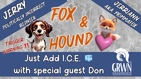 Fox & Hound - “Just add ICE” with Don 02/11 “LIVE” 4:00 PM EST