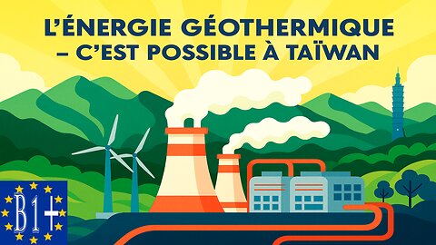 TAIWAN: GEOTHERMAL ENERGY (fr-en)