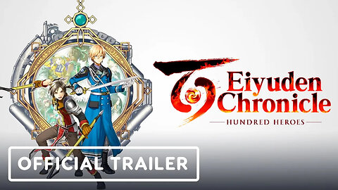 Eiyuden Chronicle - Hundred Heroes - Official Announcement Trailer _ E3 2021