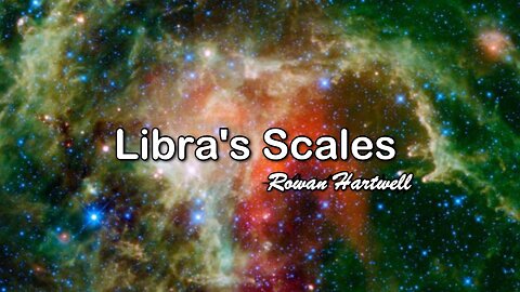 Libra's Scales by Rowan Hartwell