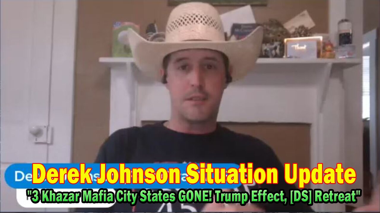 Derek Johnson Situation Update 04.23.25: "3 Khazar Mafia City States GONE! Trump Effect, [DS] Retreat, NCSWIC"