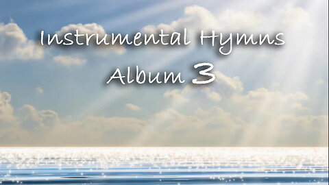 Instrumental Hymns Album 3
