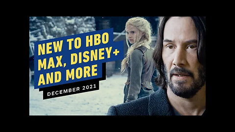 New to HBO Max, Disney+, Apple TV+ & More - December 2021