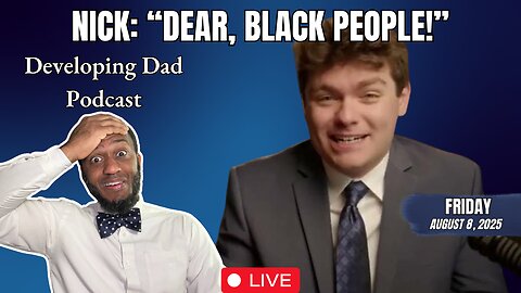 Nick Fuentes EXPLOSIVE "Dear Black People!" Rant