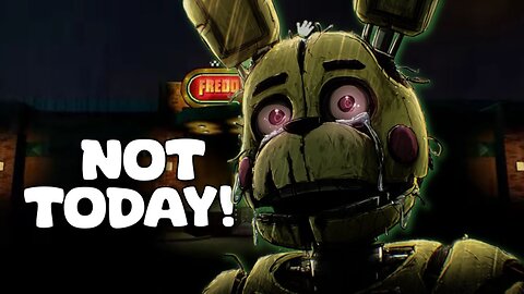 No No No Springtrap!