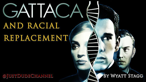 Gattaca And Racial Replacement | Wyatt Stagg