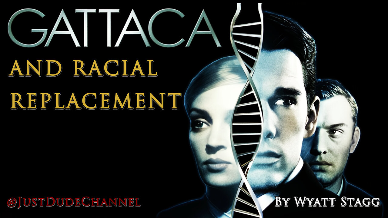Gattaca And Racial Replacement | Wyatt Stagg