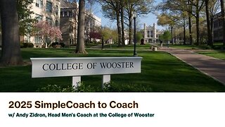 SimpleCoach to Coach w/ Andy Zidron, Head Men's Coach @WoosterEdu