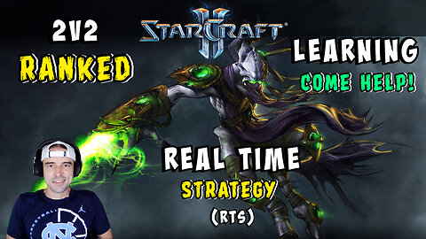 🔴LIVE - STARCRAFT 2 - 2V2 RANKED - RTS - LEARNING - COME CHAT AND HELP! :) - NEFFEX MUSIC