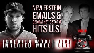New Epstein Emails & Geomagnetic Storm Hits U.S. | Ep. 140