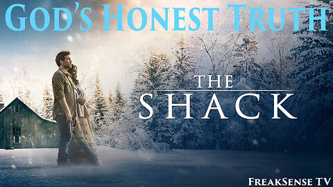 Saturday Night LIVE: The Shack ~ The Honest Truth of God, Christ Yeshua, Mother Earth & Sophia