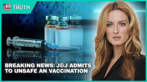 BREAKING NEWS: J&J SCIENTIST ADMITS TO OMG VAX NOT SAFE OR EFFECTIVE