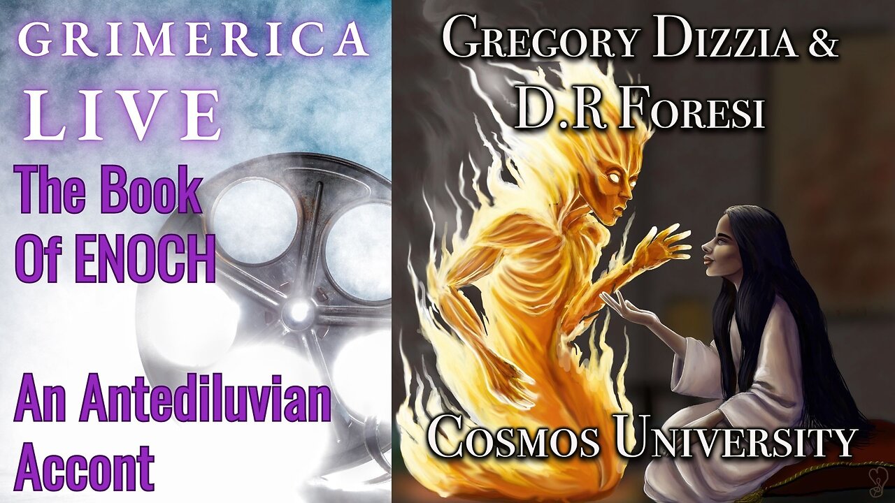 Gregory Dizzia and D.R. Foresi. Cosmos University - Enoch, An Antediluvian Account
