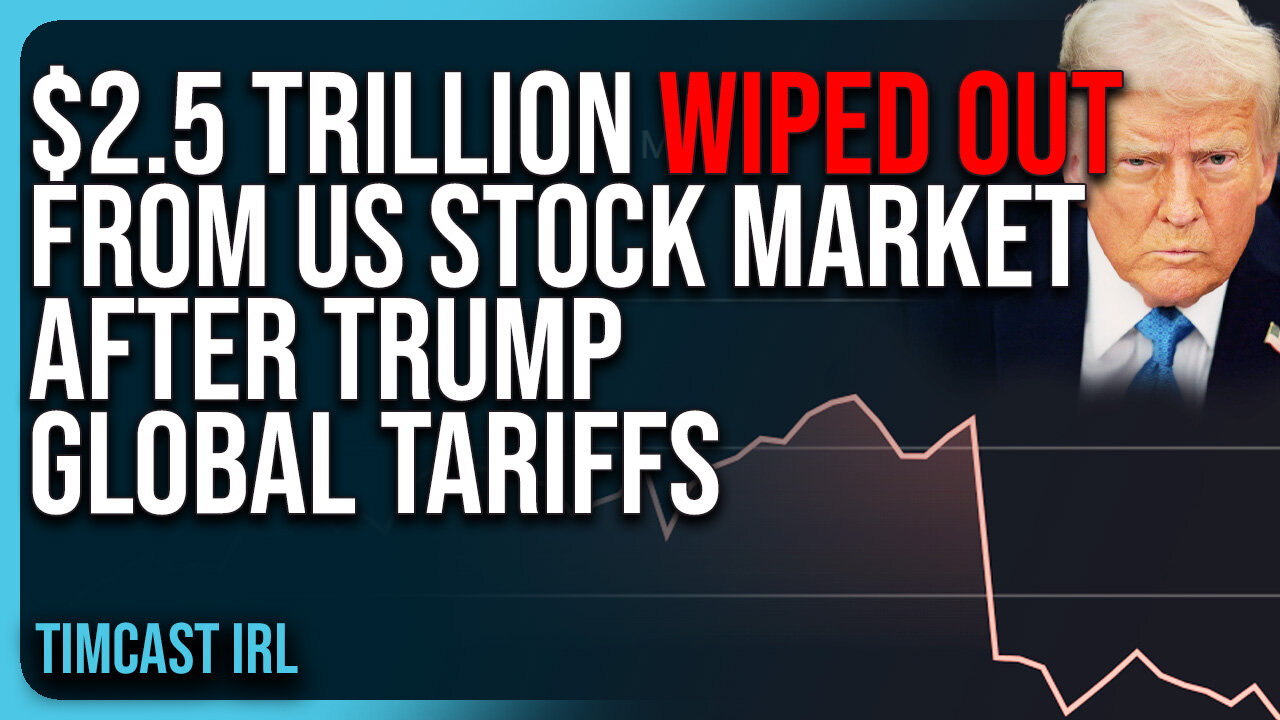 $2.5 TRILLION WIPED OUT From US Stock Market After Trump Global Tariffs
