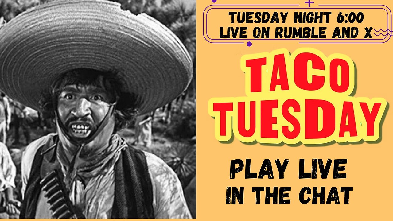 Taco Tuesday Episode 5 Live Stream
