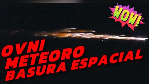 OVNIS o Basura Espacial: El Misterio Fascinante del Cielo Chileno
