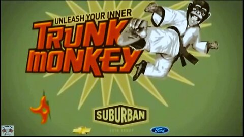 20 Trunk Monkey Ads