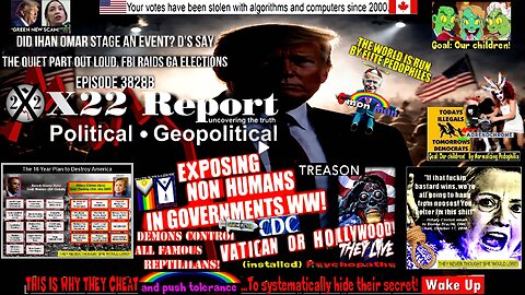 Ep 3828b - Did Ilhan Omar Stage An Event? D’s Say The Quiet Part Out Loud, FBI Raids GA Elections