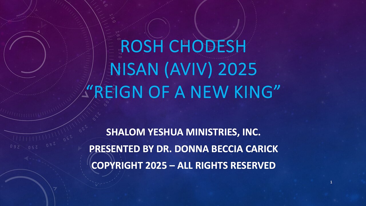 Rosh Chodesh - Nisan (Aviv) - Reign of a New King