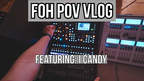 New Chapter. New Venue. New FOH POV Vlog