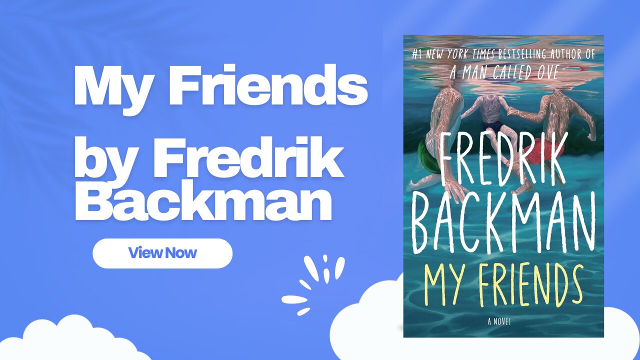 My Friends Author by Fredrik Backman