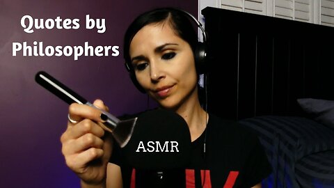 ASMR Whispering Philosophical Quotes (whispers, brushing)