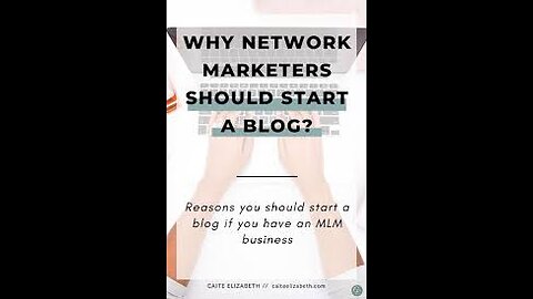Why I Used A Blog To Build My Network Marketing Business