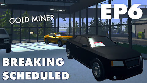Breaking Scheduled – Ep. 6: Mafia Car, Weed Upgrade & My First Gold Bar Sale!