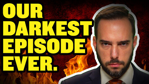 Our Darkest Episode Ever.